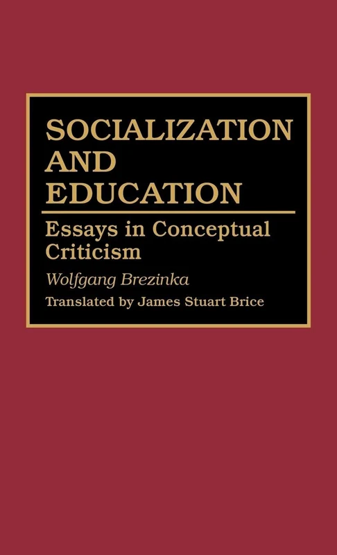 Socialization and Education: Essays in Conceptual Criticism: 0063 (Contributions to the Study of Education) - Image 1