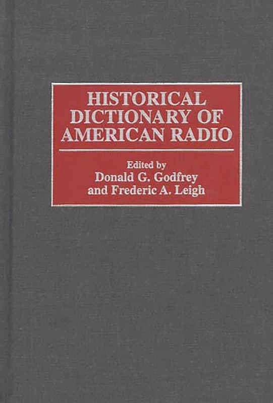 Historical Dictionary of American Radio - Image 1