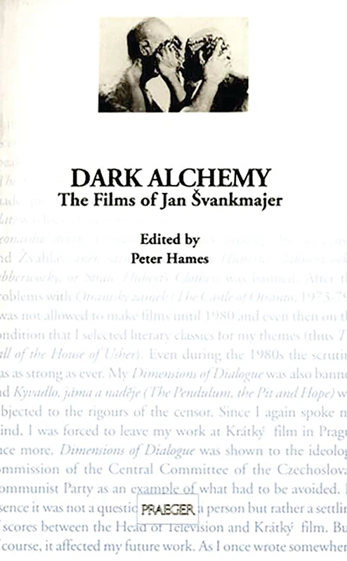 Dark Alchemy: The Films of Jan Svankmajer (Contributions to the Study of Popular Culture, Number 46)