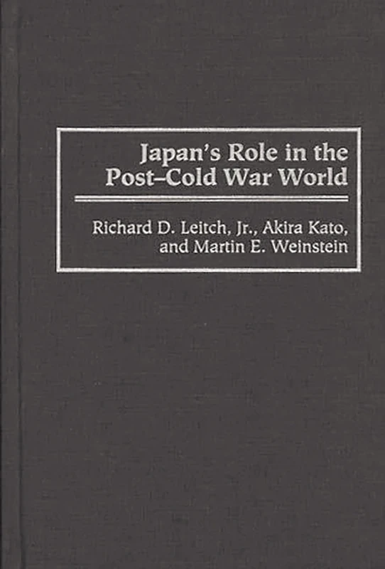 Japan's Role in the Post-Cold War World - Political Science
