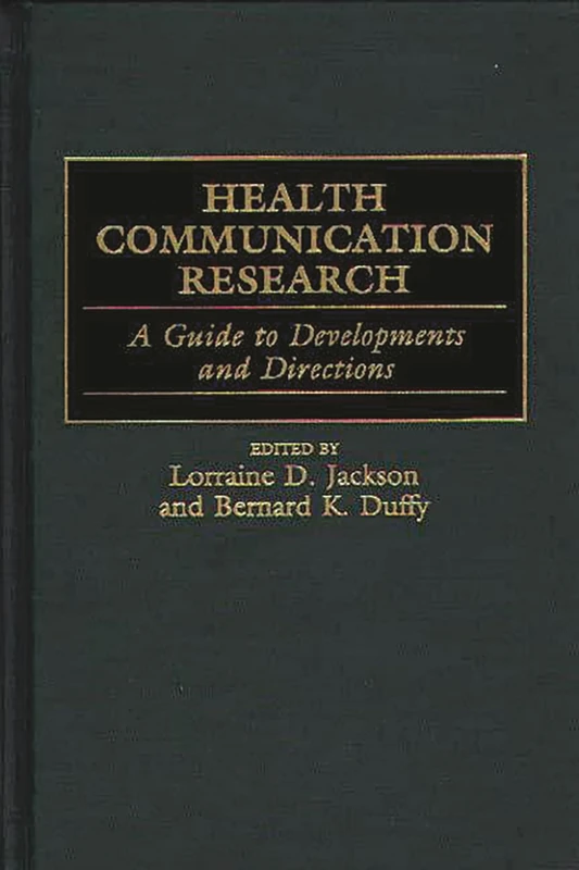 Health Communication Research: A Guide to Developments and Directions - Image 1