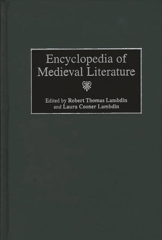 Encyclopedia of Medieval Literature