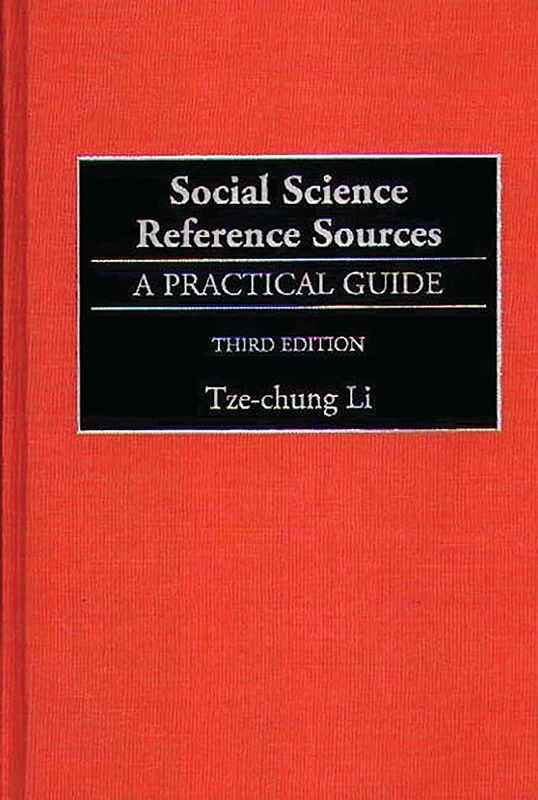Social Science Reference Sources: A Practical Guide, 3rd Edition