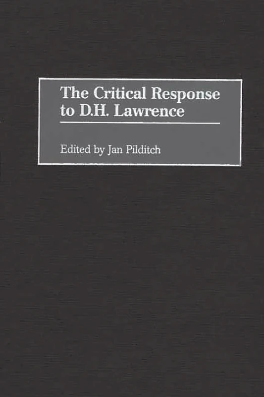 The Critical Response to D.H. Lawrence (Critical Responses in Arts and Letters) - Image 1