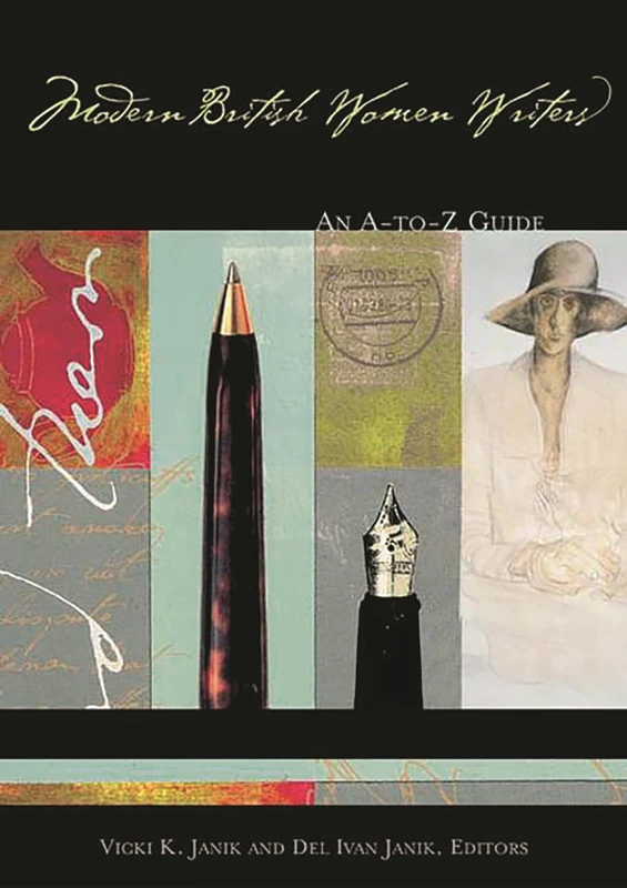 Modern British Women Writers: An A-to-Z Guide