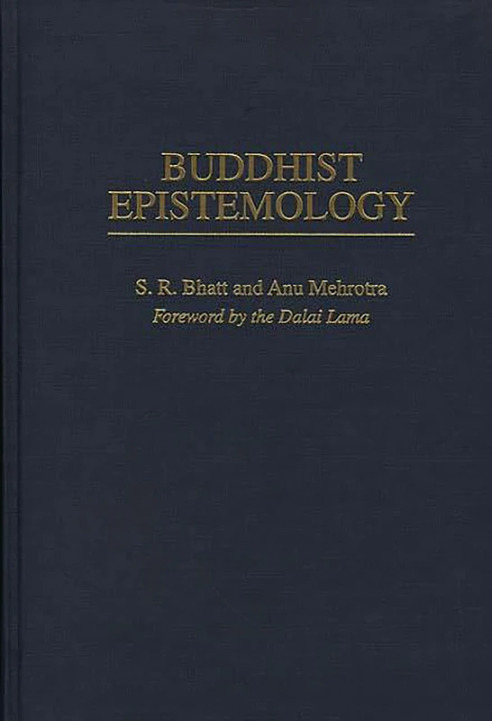 Buddhist Epistemology: 75 (Contributions in Philosophy)