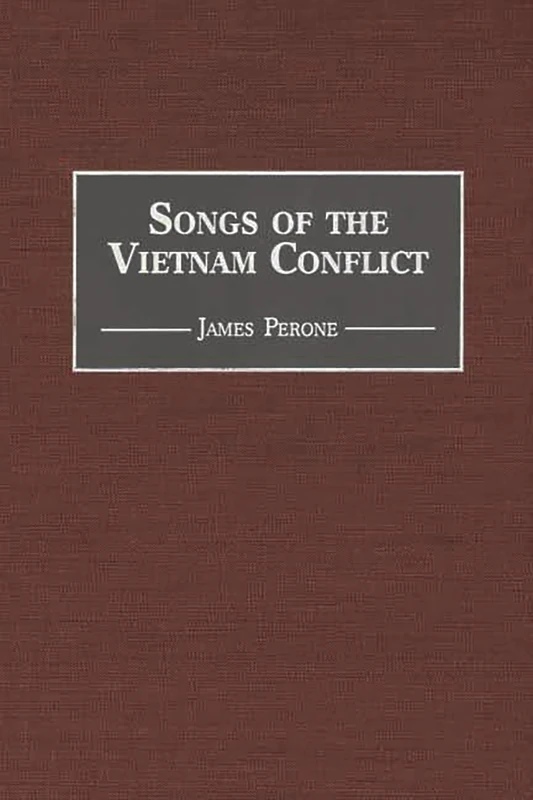 Songs of the Vietnam Conflict (Music Reference Collection)