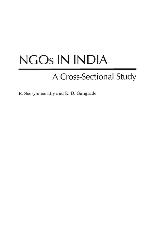 NGOs in India: A Cross-Sectional Study: 136 (Controversies in Science)