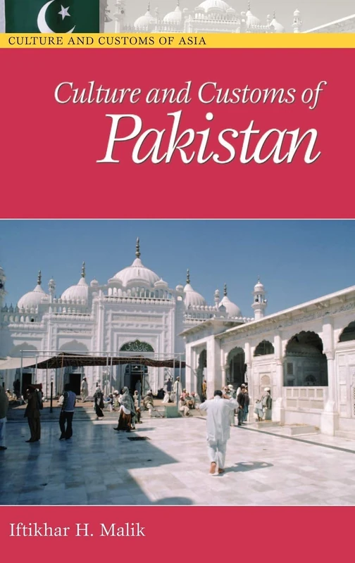 Culture and Customs of Pakistan