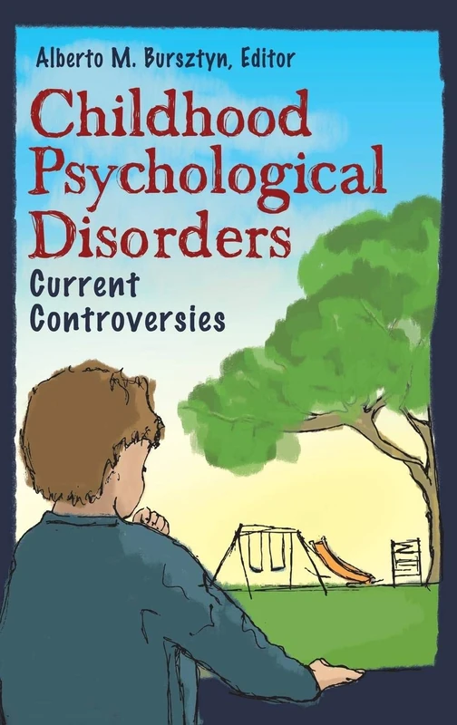 Childhood Psychological Disorders: Current Controversies (Making Sense of Psychology) - Image 1
