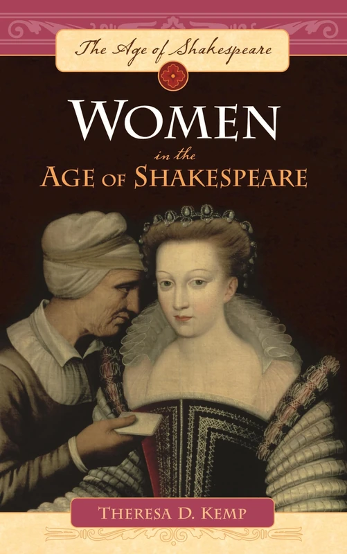 Women in the Age of Shakespeare