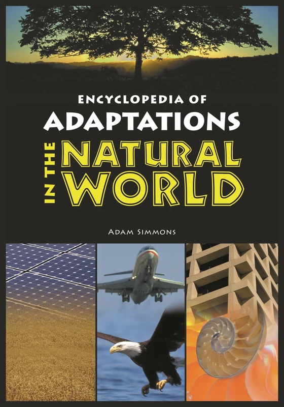 Encyclopedia of Adaptations in the Natural World - Image 1