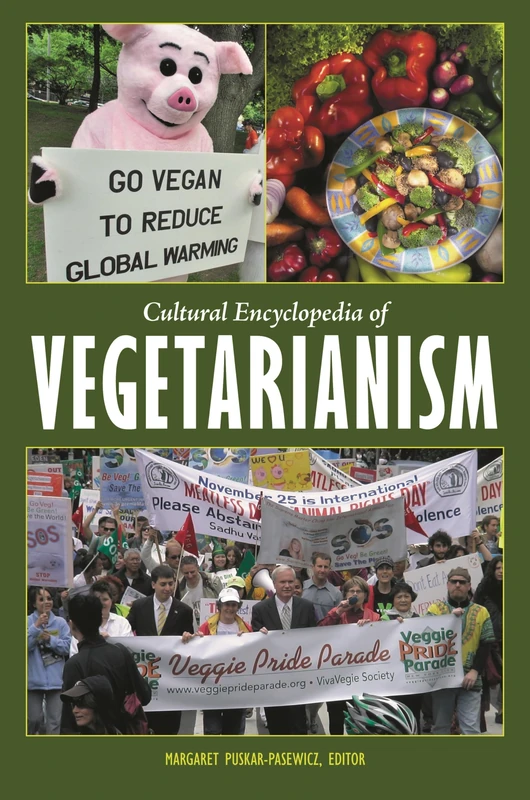 Cultural Encyclopedia of Vegetarianism