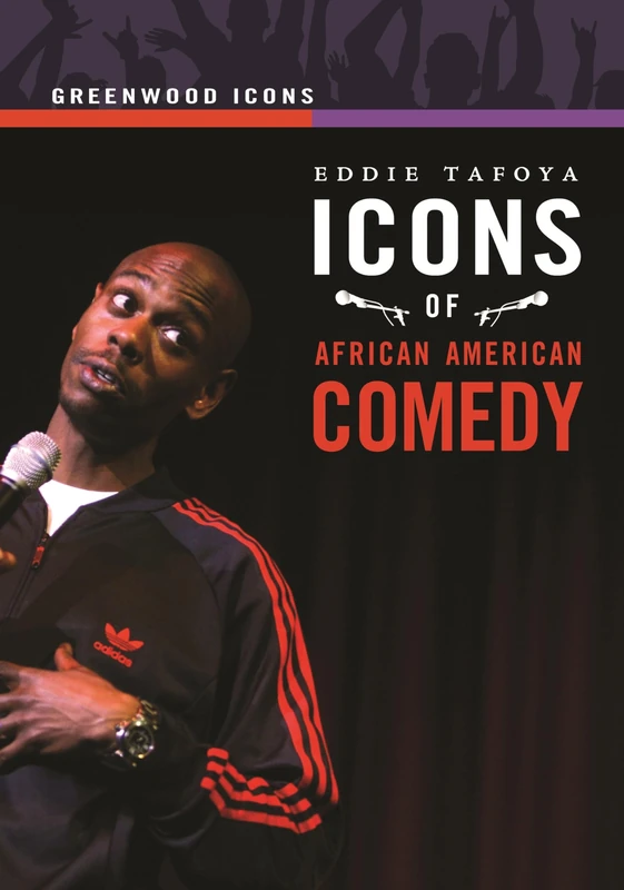 Icons of African American Comedy (Greenwood Icons)