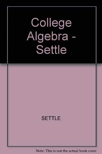 College Algebra - Settle