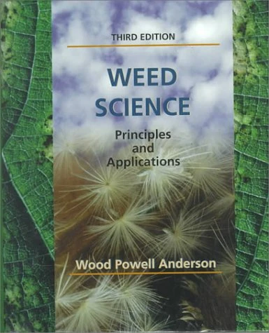 Weed Science: Principles and Applications