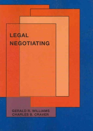 Legal Negotiating (American Casebook Series)