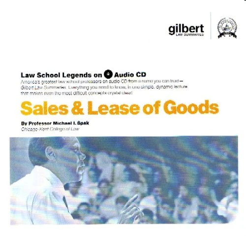 Sale and Lease of Goods (Law School Legends Audio Series)