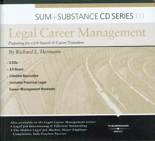 Sum and Substance Audio on Legal Career Management: Preparing for a Job Search and Career Transition