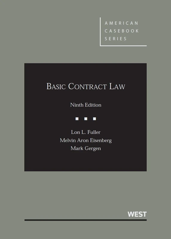 Basic Contract Law (American Casebook Series)