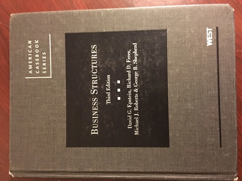 Business Structures (American Casebook Series)