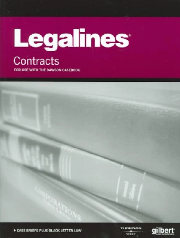 Legalines on Contracts, Keyed to Dawson