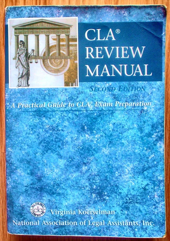 CLA Review Manual: A Practical Guide to CLA Exam Preparation
