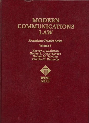 Modern Communications Law: 3 (Practitioner Treatise Series)