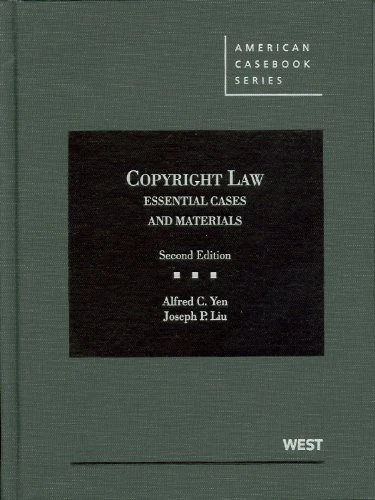 Copyright Law (American Casebook Series)
