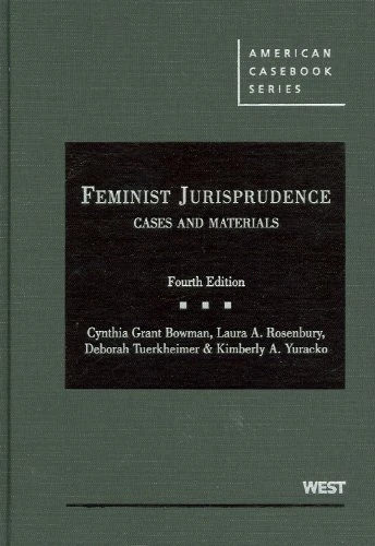 Feminist Jurisprudence (American Casebook Series)