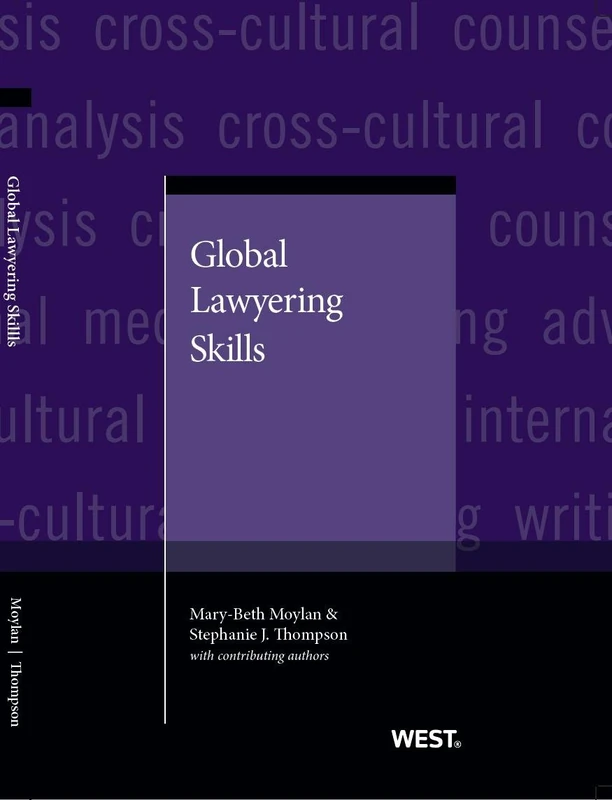 Global Lawyering Skills (American Casebook Series) - Image 1