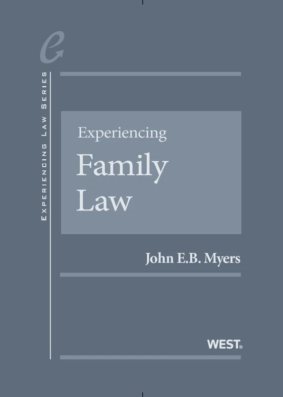 Experiencing Family Law (Experiencing Series)