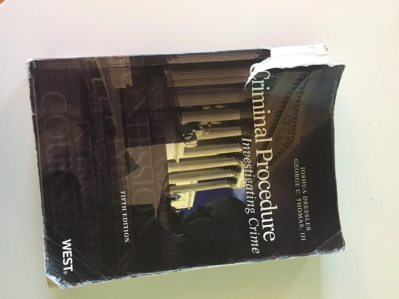 Criminal Procedure: Investigating Crime (American Casebook Series)