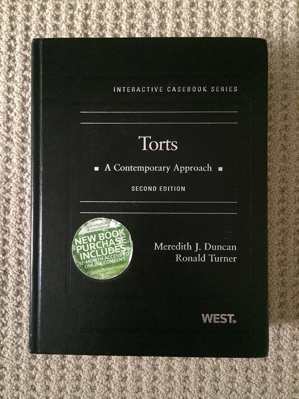 Torts: A Contemporary Approach (Interactive Casebook Series)