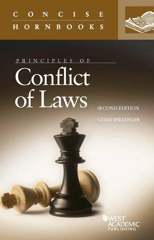 Principles of Conflict of Laws (Concise Hornbook Series)