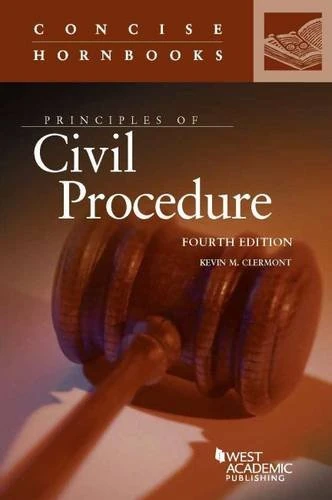 Principles of Civil Procedure (Concise Hornbook) (Concise Hornbook Series)