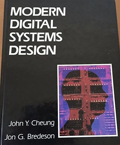 Modern Digital Systems Design