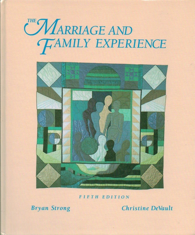 The Marriage and Family Experience