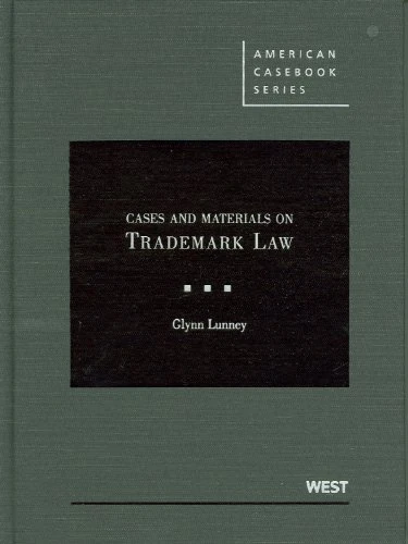 Cases and Materials on Trademark Law (American Casebook Series)