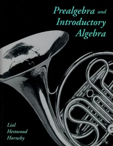Prealgebra and Introductory Algebra
