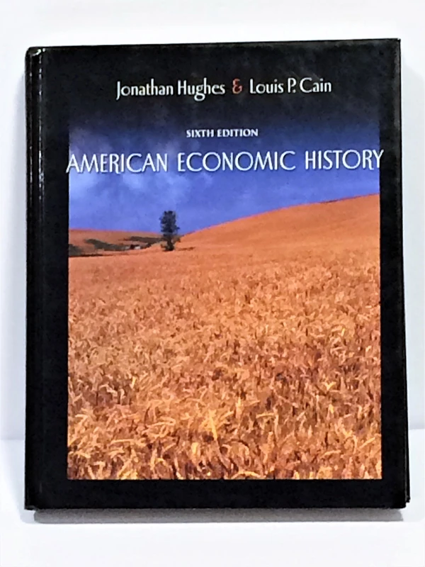 American Economic History (The Addison-Wesley Series in Economics)