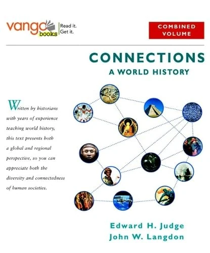 Connections: A World History, Combined Volume, VangoBooks