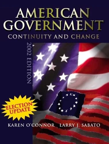 American Government: Continuity and Change, 2002 Election Update (Hardcover)