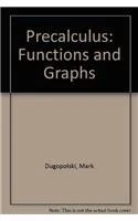 Precalculus: Functions and Graphs with MyMathLab Student Starter Kit