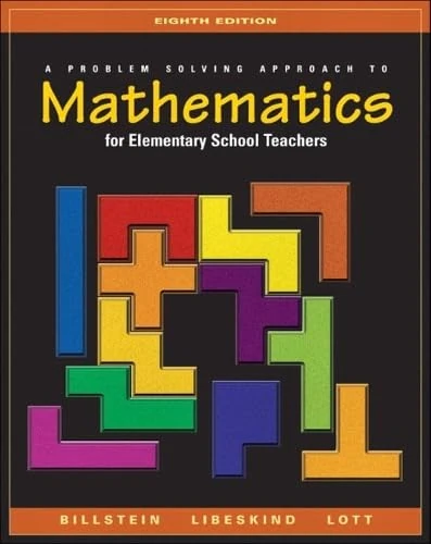 A Problem Solving Approach to Mathematics for Elementary School Teachers: United States Edition