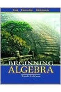 Beginning Algebra plus MyMathLab Student Starter Kit