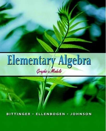 Elementary Algebra: Graphs & Models