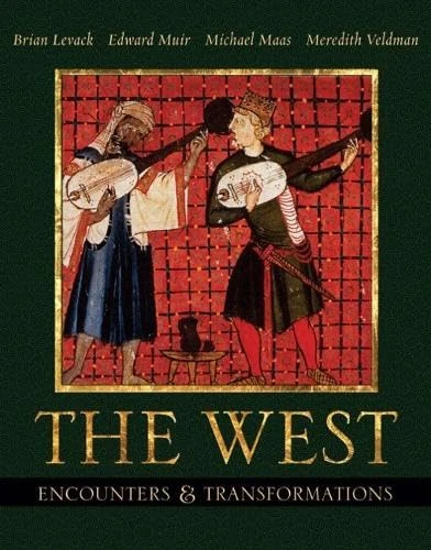 The West: Encounters & Transformations, Single Volume Edition