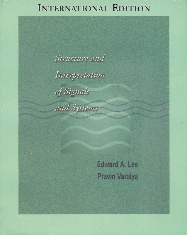 Structure and Interpretation of Signals and Systems