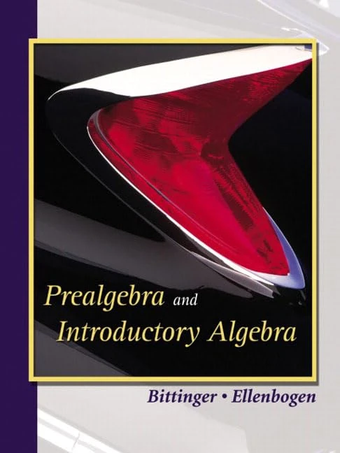 Prealgebra and Introductory Algebra